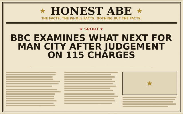 BBC Examines What Next for Man City After Judgement on 115 Charges