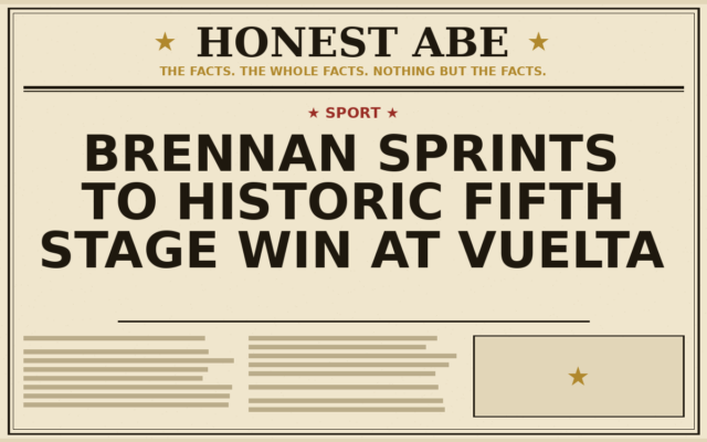 Brennan Sprints to Historic Fifth Stage Win at Vuelta