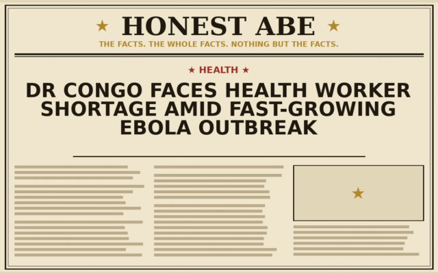 DR Congo Faces Health Worker Shortage Amid Fast-Growing Ebola Outbreak