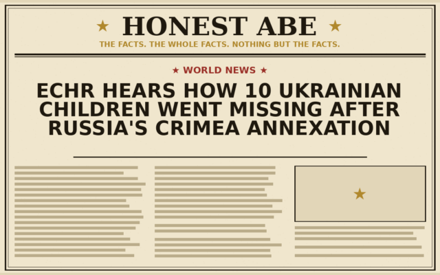 ECHR Hears How 10 Ukrainian Children Went Missing After Russia’s Crimea Annexation
