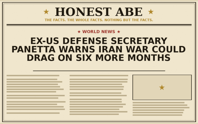 Ex-US Defense Secretary Panetta Warns Iran War Could Drag On Six More Months