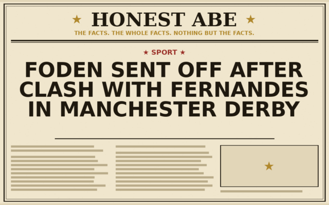 Foden Sent Off After Clash With Fernandes in Manchester Derby