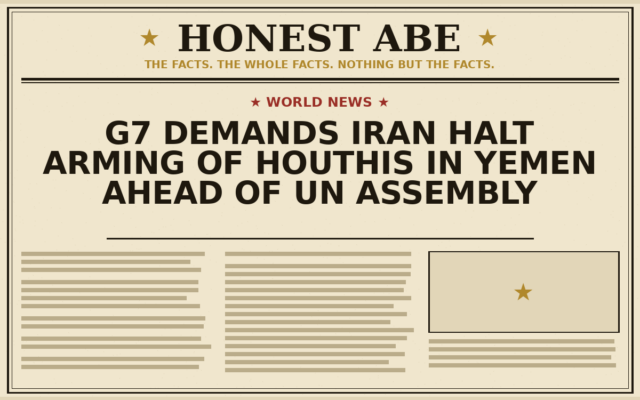 G7 Demands Iran Halt Arming of Houthis in Yemen Ahead of UN Assembly