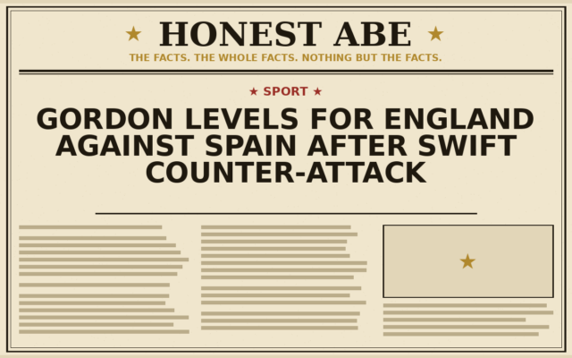 Gordon Levels for England Against Spain After Swift Counter-Attack