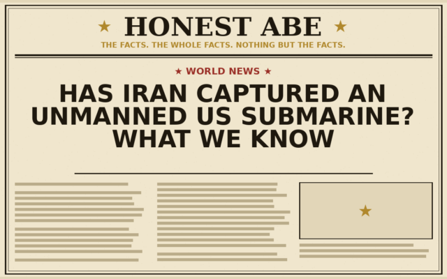 Has Iran Captured an Unmanned US Submarine? What We Know
