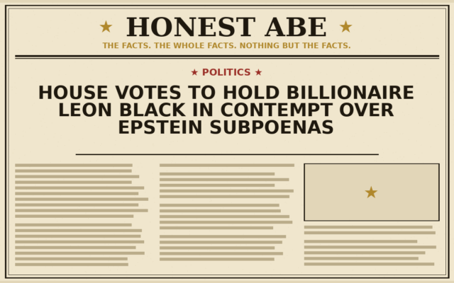 House Votes to Hold Billionaire Leon Black in Contempt Over Epstein Subpoenas