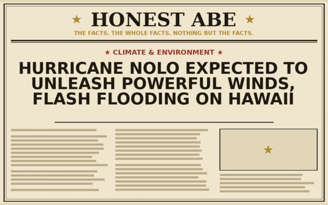 Hurricane Nolo Expected to Unleash Powerful Winds, Flash Flooding on Hawaii