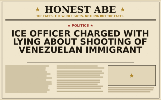 ICE Officer Charged With Lying About Shooting of Venezuelan Immigrant