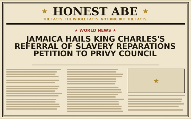 Jamaica Hails King Charles’s Referral of Slavery Reparations Petition to Privy Council