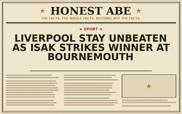 Liverpool Stay Unbeaten as Isak Strikes Winner at Bournemouth