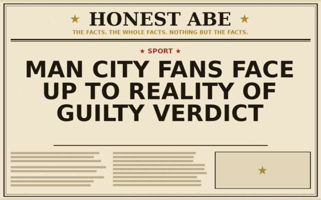 Man City Fans Face Up to Reality of Guilty Verdict