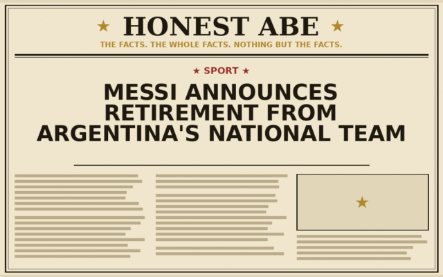 Messi Announces Retirement From Argentina’s National Team