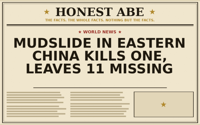 Mudslide in Eastern China Kills One, Leaves 11 Missing