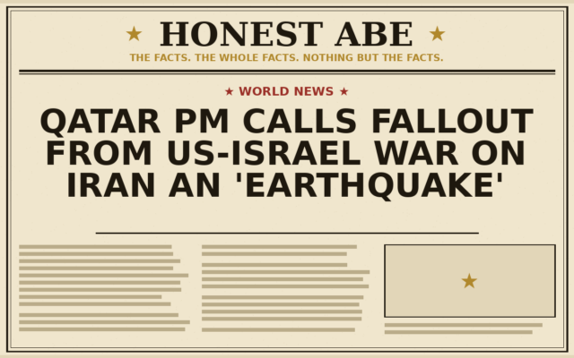 Qatar PM Calls Fallout From US-Israel War on Iran an ‘Earthquake’