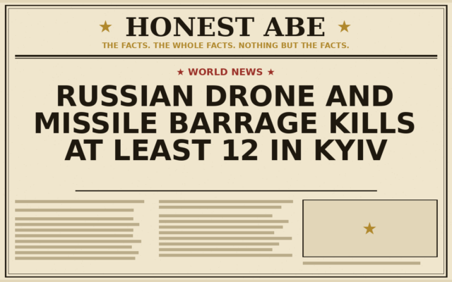 Russian Drone and Missile Barrage Kills at Least 12 in Kyiv