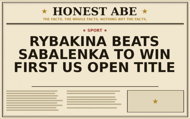 Rybakina Beats Sabalenka to Win First US Open Title