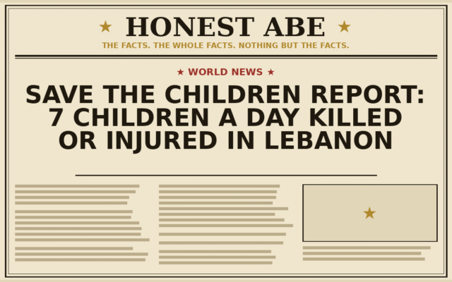 Save the Children Report: 7 Children a Day Killed or Injured in Lebanon