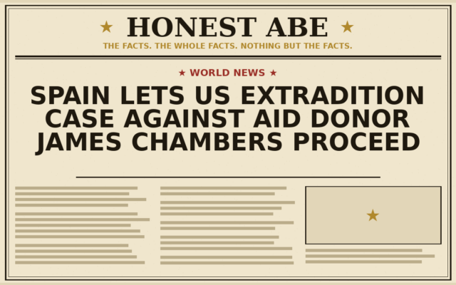 Spain Lets US Extradition Case Against Aid Donor James Chambers Proceed