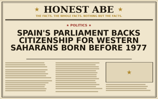 Spain’s Parliament Backs Citizenship for Western Saharans Born Before 1977