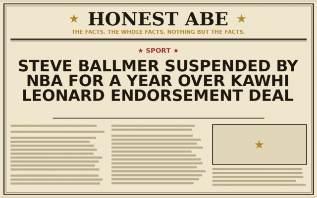 Steve Ballmer Suspended by NBA for a Year Over Kawhi Leonard Endorsement Deal