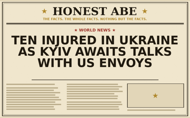 Ten Injured in Ukraine as Kyiv Awaits Talks With US Envoys
