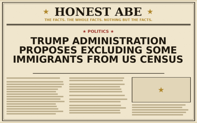Trump Administration Proposes Excluding Some Immigrants From US Census