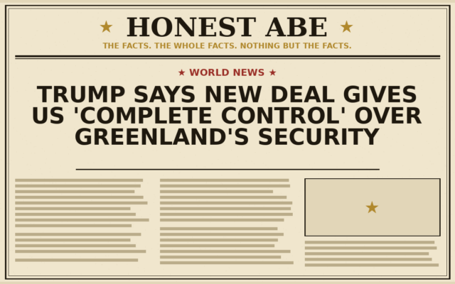 Trump Says New Deal Gives US ‘Complete Control’ Over Greenland’s Security