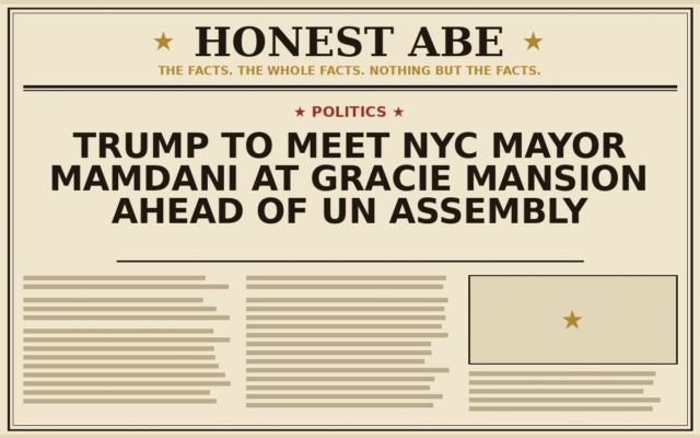 Trump to Meet NYC Mayor Mamdani at Gracie Mansion Ahead of UN Assembly
