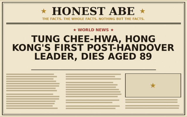 Tung Chee-hwa, Hong Kong’s First Post-Handover Leader, Dies Aged 89