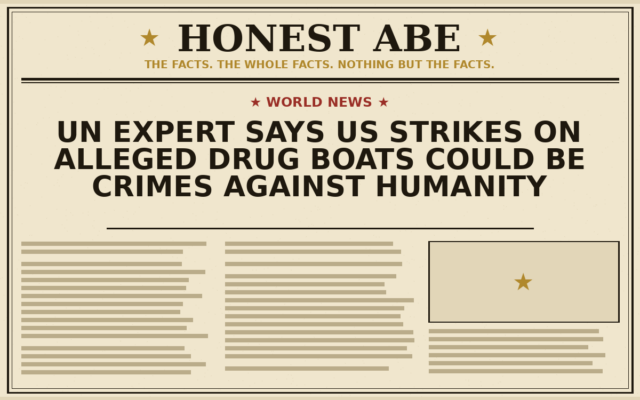 UN Expert Says US Strikes on Alleged Drug Boats Could Be Crimes Against Humanity