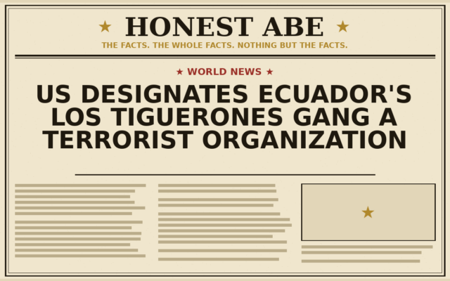 US Designates Ecuador’s Los Tiguerones Gang a Terrorist Organization