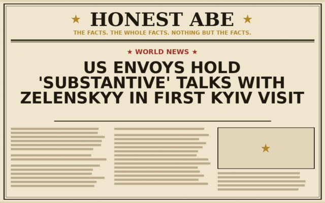 US Envoys Hold ‘Substantive’ Talks With Zelenskyy in First Kyiv Visit