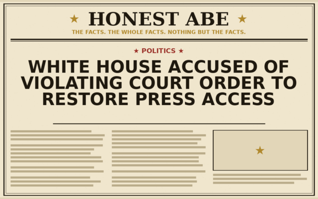 White House Accused of Violating Court Order to Restore Press Access