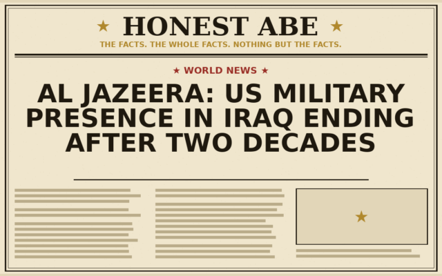 Al Jazeera: US Military Presence in Iraq Ending After Two Decades