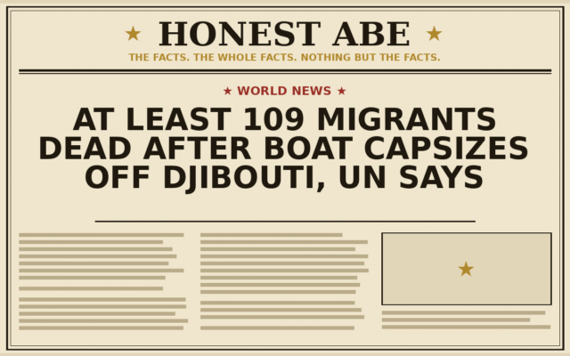 At Least 109 Migrants Dead After Boat Capsizes Off Djibouti, UN Says