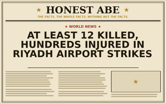 At Least 12 Killed, Hundreds Injured in Riyadh Airport Strikes