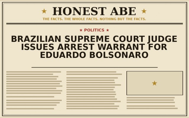 Brazilian Supreme Court Judge Issues Arrest Warrant for Eduardo Bolsonaro