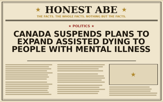 Canada Suspends Plans to Expand Assisted Dying to People With Mental Illness