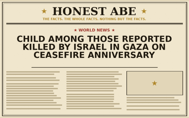 Child Among Those Reported Killed by Israel in Gaza on Ceasefire Anniversary