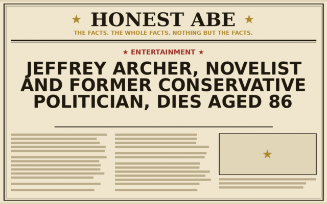Jeffrey Archer, Novelist and Former Conservative Politician, Dies Aged 86