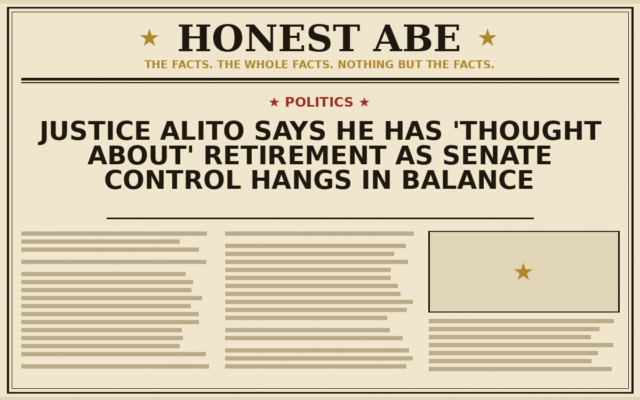 Justice Alito Says He Has ‘Thought About’ Retirement as Senate Control Hangs in Balance