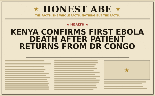 Kenya Confirms First Ebola Death After Patient Returns From DR Congo