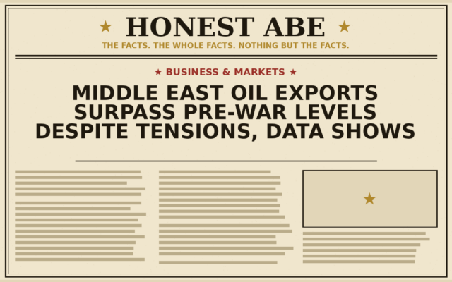 Middle East Oil Exports Surpass Pre-War Levels Despite Tensions, Data Shows