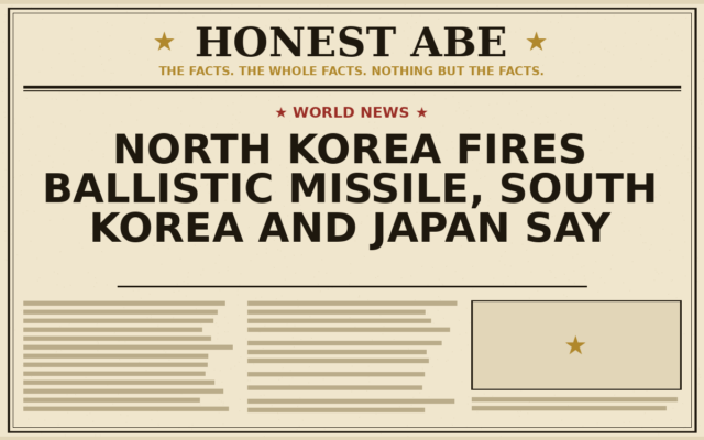 North Korea Fires Ballistic Missile, South Korea and Japan Say