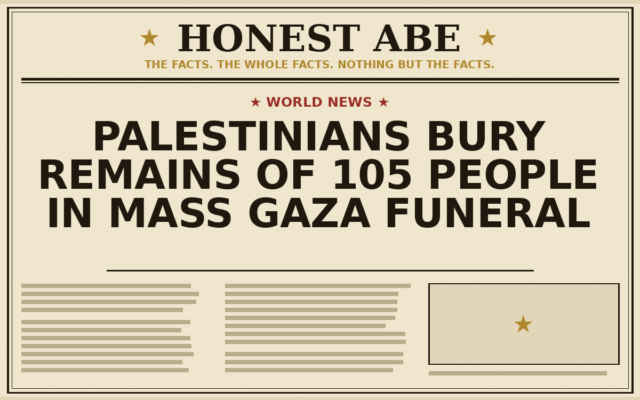 Palestinians Bury Remains of 105 People in Mass Gaza Funeral