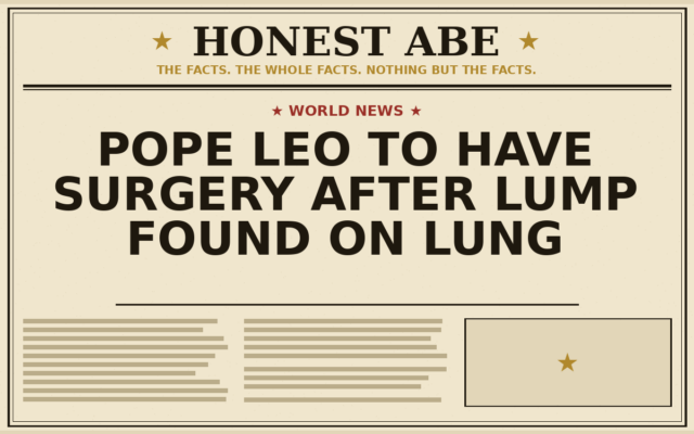 Pope Leo to Have Surgery After Lump Found on Lung