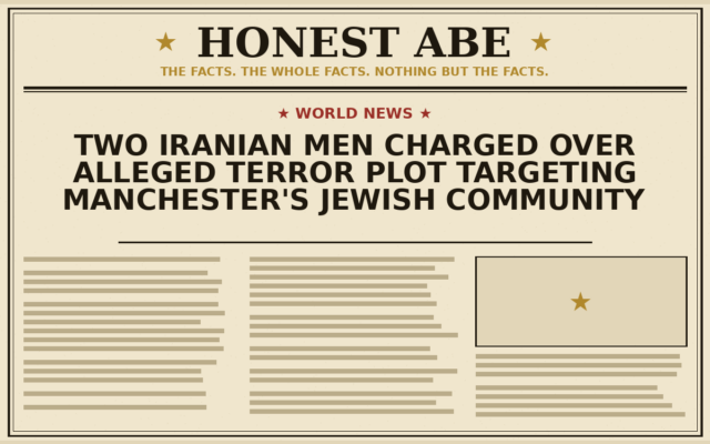 Two Iranian Men Charged Over Alleged Terror Plot Targeting Manchester’s Jewish Community