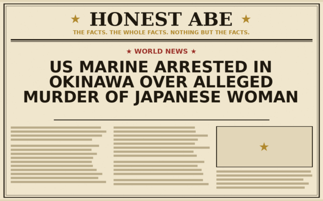 US Marine Arrested in Okinawa Over Alleged Murder of Japanese Woman