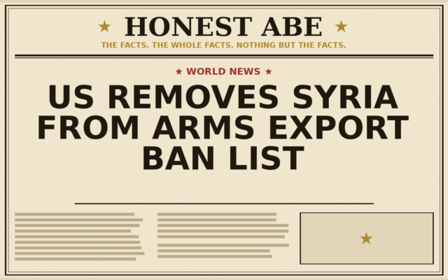 US Removes Syria From Arms Export Ban List