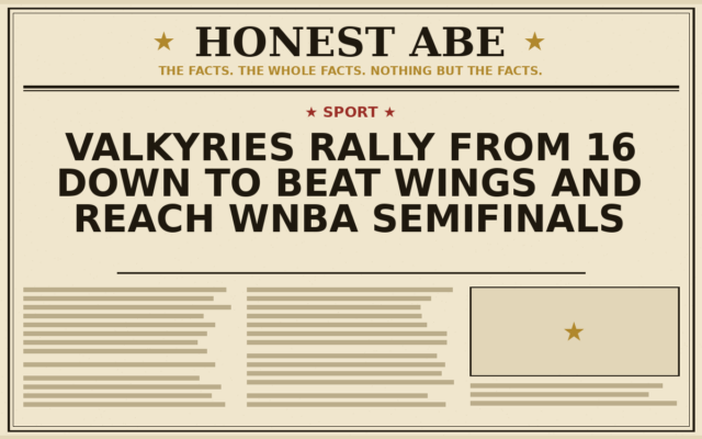 Valkyries Rally From 16 Down to Beat Wings and Reach WNBA Semifinals